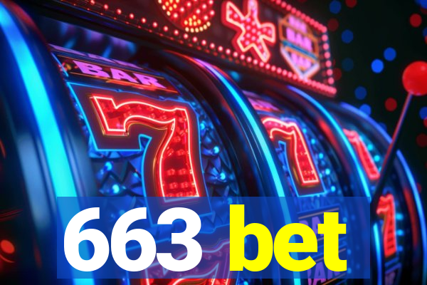 663 bet